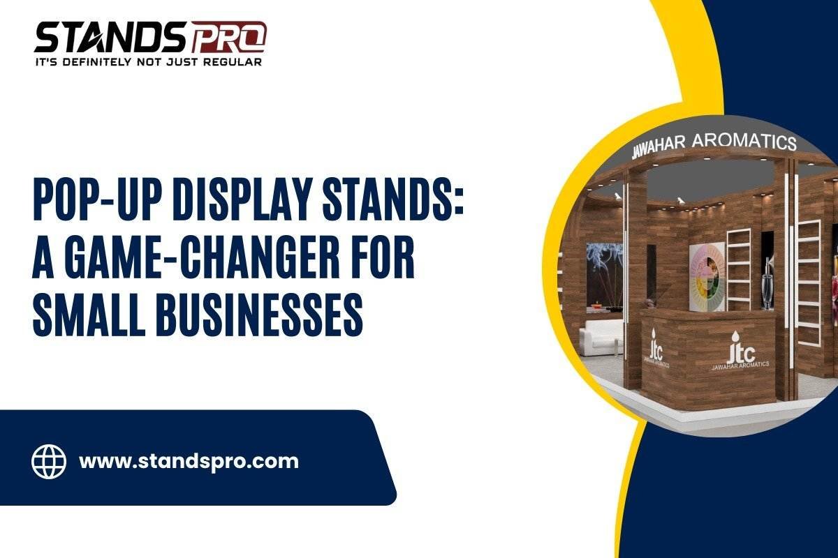 Pop-Up Display Stands: A Game-Changer for Small Businesses