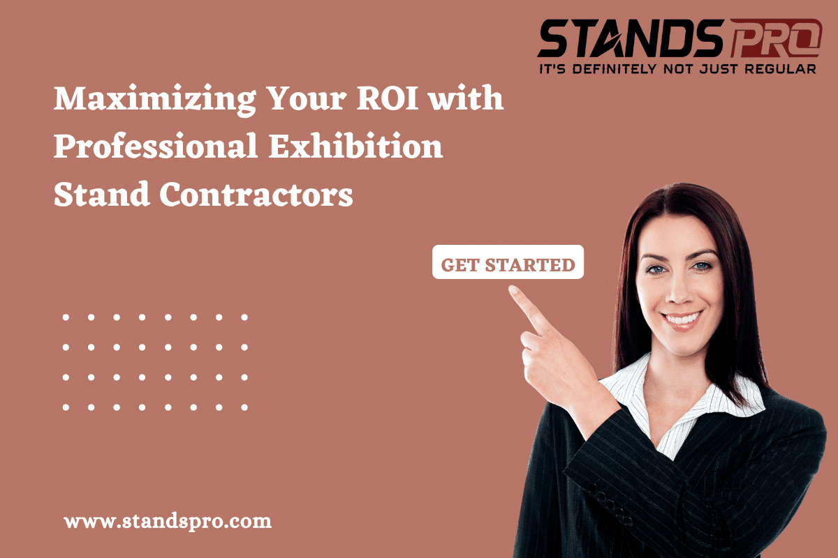 Maximizing Your ROI with Professional Exhibition Stand Contractors