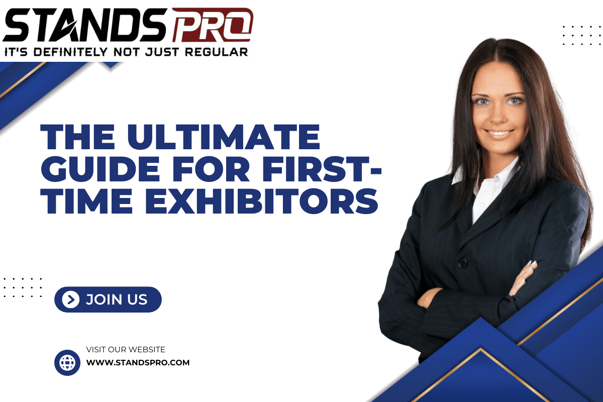 The Ultimate Guide for First-time Exhibitors